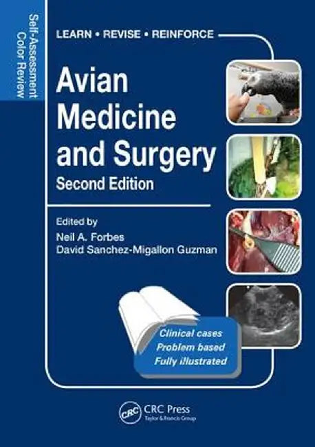 Avian Medicine and Surgery: Self-Assessment Color Review, Second Edition by Neil A. Forbes