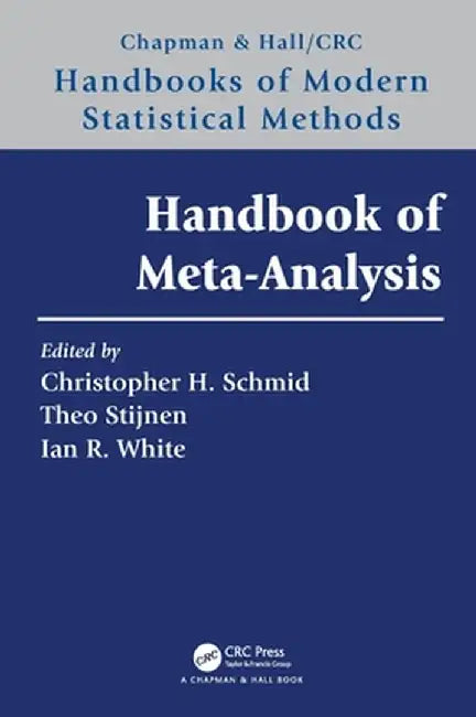Handbook of Meta-Analysis by Christopher H. Schmid