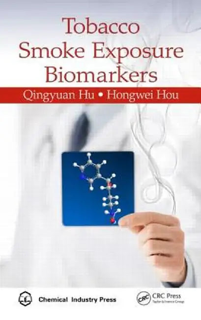 Tobacco Smoke Exposure Biomarkers by Qingyuan Hu