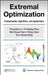 Extremal Optimization: Fundamentals, Algorithms, and Applications by Yong-Zai Lu