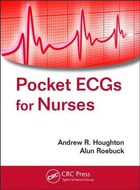 Pocket Ecgs for Nurses by Andrew R. Houghton