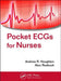 Pocket Ecgs for Nurses by Andrew R. Houghton