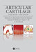 Articular Cartilage by Kyriacos A. Athanasiou