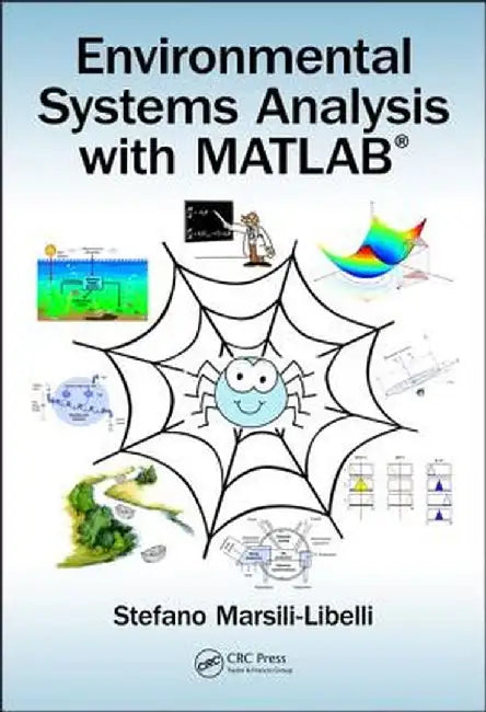Environmental Systems Analysis with Matlab(r) by Stefano Marsili-Libelli