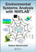 Environmental Systems Analysis with Matlab(r) by Stefano Marsili-Libelli