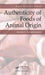 Authenticity of Foods of Animal Origin by Ioannis S Arvanitoyannis