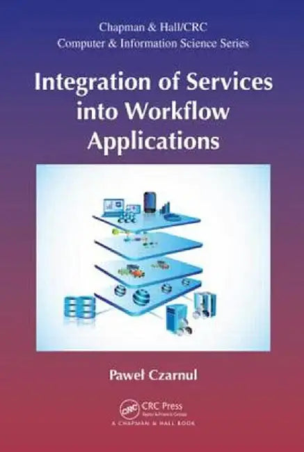 Integration of Services Into Workflow Applications by Pawel Czarnul