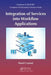 Integration of Services Into Workflow Applications by Pawel Czarnul