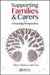 Supporting Families and Carers: A Nursing Perspective by Mary E. Braine