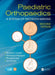 Paediatric Orthopaedics: A System of Decision-Making by Benjamin Joseph
