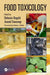 Food Toxicology by Debasis Bagchi