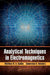 Analytical Techniques in Electromagnetics by Matthew N. O. Sadiku