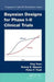 Bayesian Designs for Phase I-II Clinical Trials by Ying Yuan