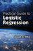 Practical Guide to Logistic Regression by Joseph M. Hilbe