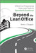 Beyond the Lean Office: A Novel on Progressing from Lean Tools to Operational Excellence by Kevin J. Duggan