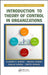 Introduction to Theory of Control in Organizations by Vladimir N. Burkov