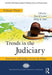 Trends in the Judiciary: Interviews with Judges Across the Globe, Volume Three by David Lowe