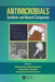 Antimicrobials: Synthetic and Natural Compounds by Dharumadura Dhanasekaran