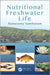 Nutritional Freshwater Life by Ramasamy Santhanam