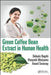 Green Coffee Bean Extract in Human Health by Debasis Bagchi