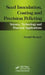 Seed Inoculation, Coating and Precision Pelleting: Science, Technology and Practical Applications by Gerald M. Bennett