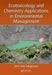 Ecotoxicology and Chemistry Applications in Environmental Management by Sven Erik Jorgensen