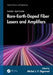 Rare-Earth-Doped Fiber Lasers and Amplifiers by Michel J. F. Digonnet