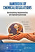 Handbook of Chemical Regulations: Benchmarking, Implementation, and Engineering Concepts by Martha J. Boss