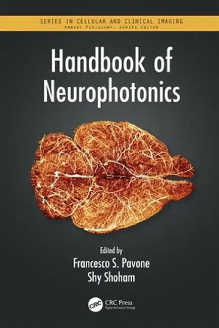 Handbook of Neurophotonics by Pavone Francesco S.