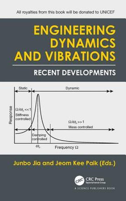 Engineering Dynamics and Vibrations by Jia