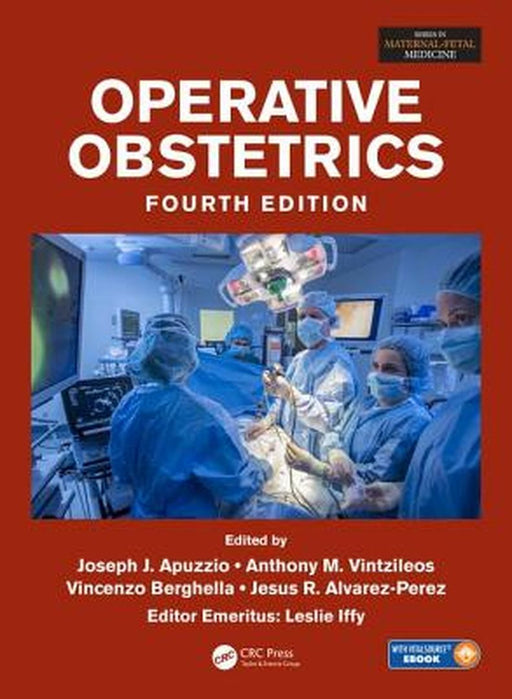 Operative Obstetrics, 4e by Joseph J. Apuzzio