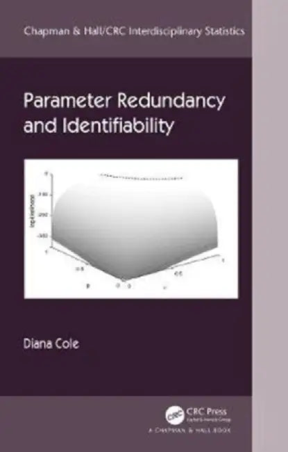 Parameter Redundancy and Identifiability by Diana Cole