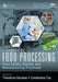 Handbook of Food Processing: Food Safety, Quality, and Manufacturing Processes by Theodoros Varzakas