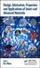 Design, Fabrication, Properties and Applications of Smart and Advanced Materials by Xu Hou