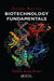 Biotechnology Fundamentals by Firdos Alam Khan