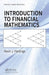 Introduction To Financial Mathematics by Kevin J. Hastings