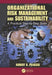 Organizational Risk Management and Sustainability: A Practical Step-By-Step Guide by Robert B. Pojasek