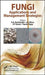 Fungi: Applications and Management Strategies by J. K. Misra, Jalpa P. Tewari, Tamas Papp