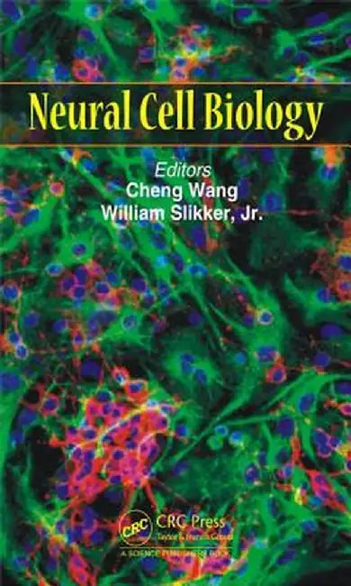 Neural Cell Biology by Cheng Wang