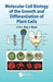 Molecular Cell Biology of the Growth and Differentiation of Plant Cells by Ray J. Rose