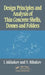Design Principles and Analysis of Thin Concrete Shells, Domes and Folders by Iakov Iskhakov