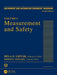 Measurement and Safety: Volume I by Béla G. Lipták