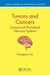 Tumors and Cancers: Central and Peripheral Nervous Systems by Dongyou Liu