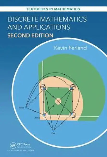 Discrete Mathematics and Applications by Kevin Ferland