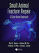 Small Animal Fracture Repair: A Case-Based Approach by Karl H. Kraus