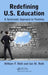 Redefining U.S. Education: A Systematic Approach to Teaching by William F. Roth