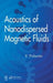 Acoustics of Nanodispersed Magnetic Fluids by V. Polunin