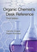 Organic Chemist's Desk Reference by Caroline Cooper