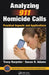 Analyzing 911 Homicide Calls: Practical Aspects and Applications by Tracy Harpster