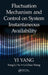 Fluctuation Mechanism and Control on System Instantaneous Availability by Yi Yang